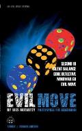 Evil Move: Partyspiele f?r JEDERMANN