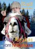 Die Alpakas vom Nikolaus: Nikolaus und Weihnachten gr??en