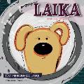 Laika: First Dog In Space