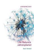 Lierm?nnchen Life Balance Jahresplaner: Basic Version