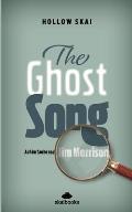 The Ghost Song: Auf der Suche nach Jim Morrison