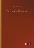 The Legends of King Arthur