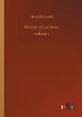 History of the Jews: Volume 1