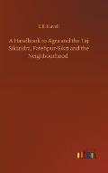A Handbook to Agra and the Taj Sikandra, Fatehpur-Sikri and the Neighbourhood