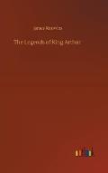 The Legends of King Arthur