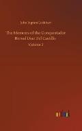 The Memoirs of the Conquistador Bernal Diaz Del Castillo: Volume 2