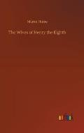 The Wives of Henry the Eighth