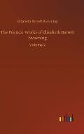 The Poetical Works of Elizabeth Barrett Browning: Volume 2