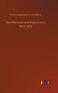 Recollections and Impressions 1822-1890