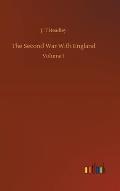 The Second War With England: Volume 1