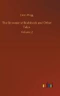 The Brownie of Bodsbeck and Other Tales: Volume 2