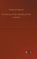 The History of the Confederate War: Volume 2