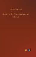 History of the War in Afghanistan: Volume 2