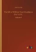 The Life of William Ewart Gladstone (Vol 3 of 3): Volume 3