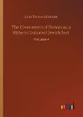 The Covenanters of Damascus; a Hitherto Unknown Jewish Sect: Volume 4