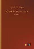 The Wild Irish Girl, Vol. I and II: Volume 1