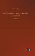 Early Western Travels 1748-1846, Volume XIV: Volume 14