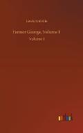 Farmer George, Volume 1: Volume 1