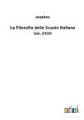 La Filosofia delle Scuole Italiane: Vol. XXXII