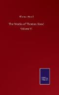 The Works of Thomas Hood: Volume VI