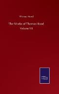 The Works of Thomas Hood: Volume VII