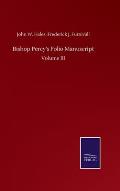 Bishop Percy's Folio Manuscript: Volume III