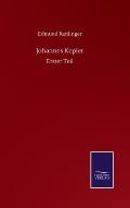 Johannes Kepler: Erster Teil