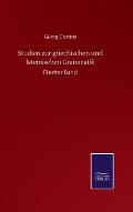 Studien zur griechischen und lateinischen Grammatik: F?nfter Band