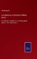 Lyra Britannica, A Collection of British Hymns: Printed from the genuine Texts with biographical Sketches of the Hymn Writers