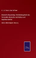 Deutsche Bauzeitung: Verk?ndungsblatt des Verbandes deutscher Architektur und Ingenieurvereine: Siebenundzwanzigster Jahrgang