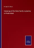Genealogy of the Stone Family originating in Rhode island