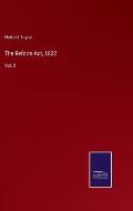 The Reform Act, 1832: Vol. 2