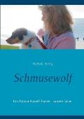 Schmusewolf: Ein Parson Russell Terrier - unsere Liebe