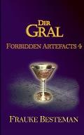 Der Gral: Forbidden Artefacts 4