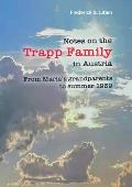 Notes on the Trapp Family in Austria: From Maria's grandparents to summer 1939
