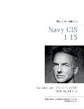 Navy CIS 1 - 15: Das Buch zur TV-Serie Navy CIS / NCIS Staffel 1-15
