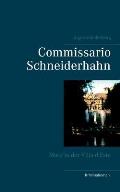 Commissario Schneiderhahn: Mord in der Villa d'Este