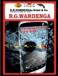 R.G.Wardengas Krimi & Co.: 29 Kurzgeschichten, u.a. was ?ffnet Joe Biden mit dem Schl?ssel vom FBI?