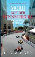 Mord auf der Rennstrecke: Grand Prix de Monaco