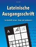 Lateinische Ausgangsschrift - Handschrift lernen, ?ben und verbessern