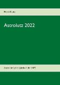 Astrolutz 2022: Astronomisches Jahrbuch f?r 2022