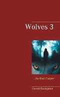 Wolves 3: the final Chapter