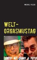 Welt-Orgasmustag: Aktionstage-Comedy mit Conny und Peter