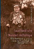 Mundartprosa aus den Zeitschriften Trutznachtigall und Heimwacht 1919-1932: Sauerl?ndische Mundart-Anthologie Band 11