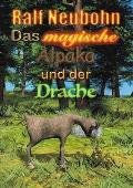 Das magische Alpaka und der Drache