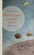 Willi Hummel auf dem Mond: Teil 1 und 2