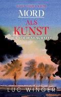 Mord als Kunst: Der goldene Schnitt