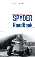 SPYDER RoadBook: Halte die sch?nsten Touren fest