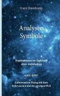 Analysen - Symbole 6301-6303: Inspirationen im Tagebuch eines Aufs?ssigen