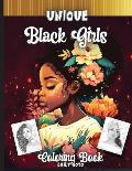 Unique Black Girls Coloring Book: 50 Unique pictures of Black Women